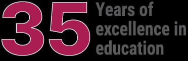 35 Years of Excellence in Education